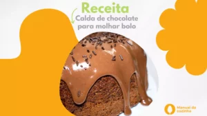 Calda de chocolate para molhar bolo Passo a Passo!