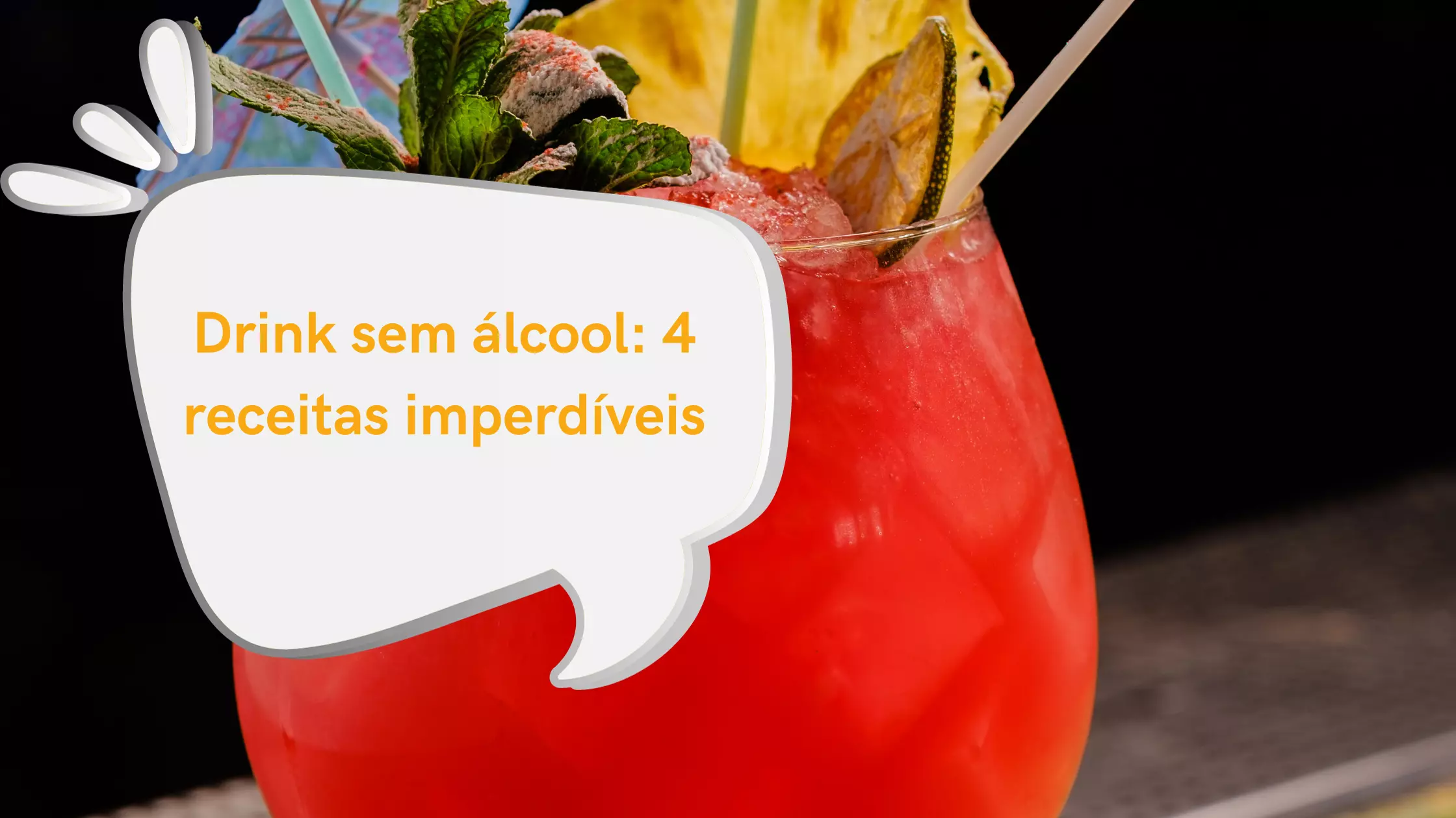 Drink sem álcool: 4 receitas imperdíveis