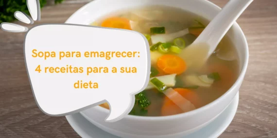 Sopa para emagrecer: 4 receitas para a sua dieta